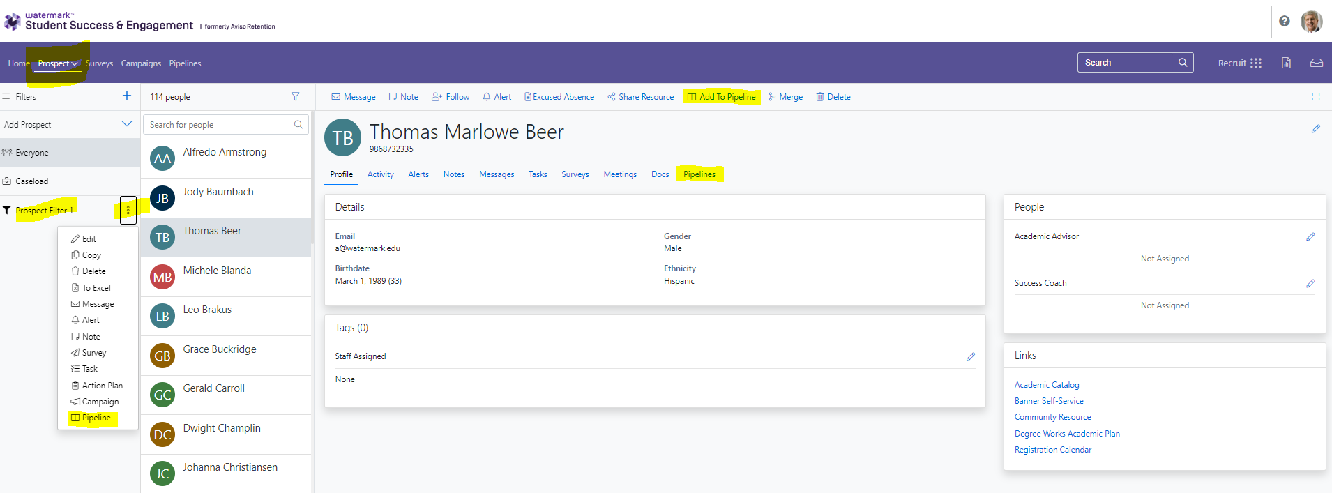 The Prospect tab with the Prospect filter and a three-dot menu showing the Pipeline option in the side menu bar. The main content contains a list of people, with Thomas Marlowe Beer’s profile open and the Pipeline tab highlighted. The top menu includes an 'Add to Pipeline' option.