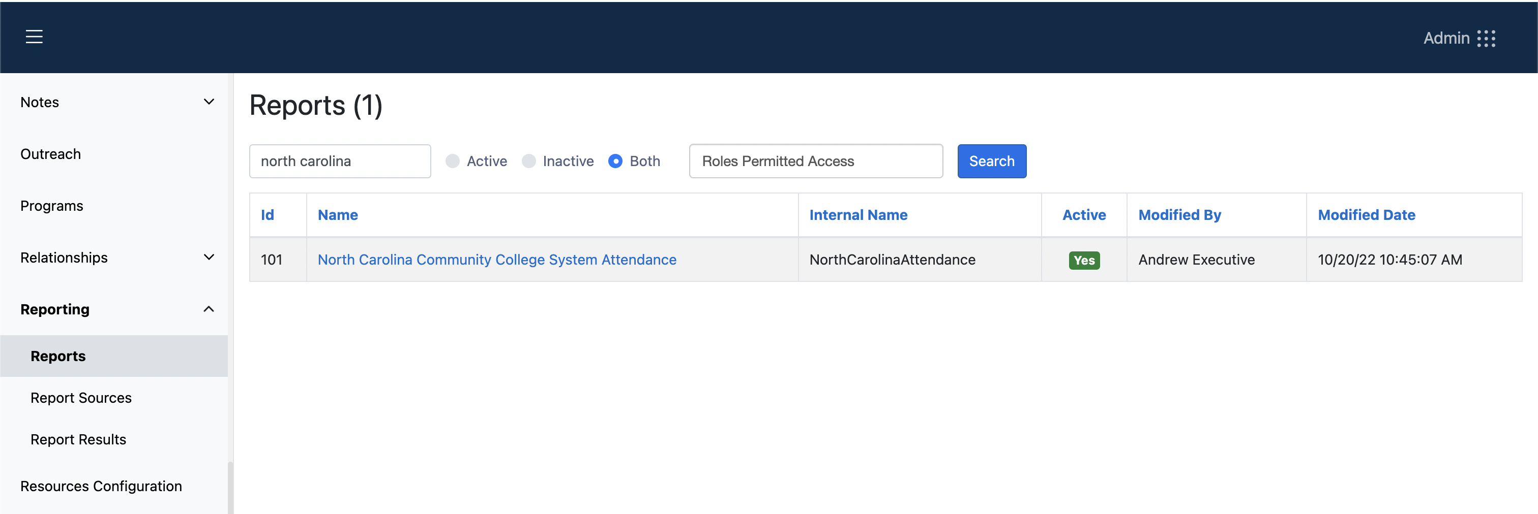 The Reports dashboard showing a filtered result for “north Carolina,” showing one active report titled “North Carolina Community College System Attendance” with ID 101 and modification details like internal name, Active status, Modified by, and modified date.