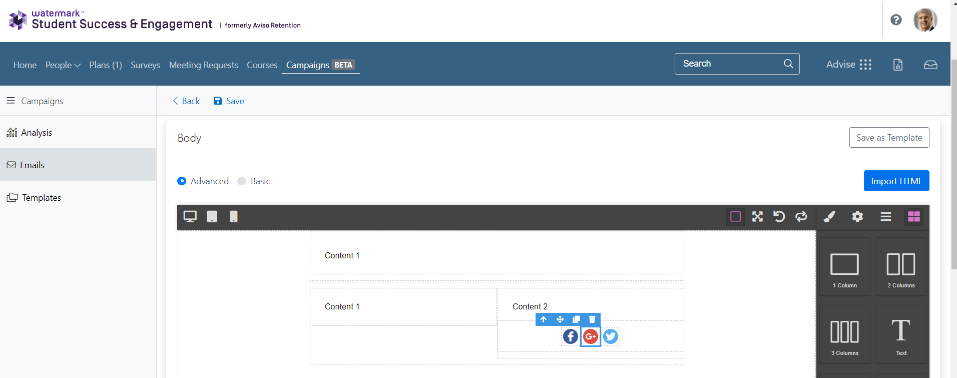 The Watermark Student Success & Engagement email campaign editor showing the Advanced HTML builder with content blocks, layout options (1–3 columns, text), and social media icons in the body section of content 2.