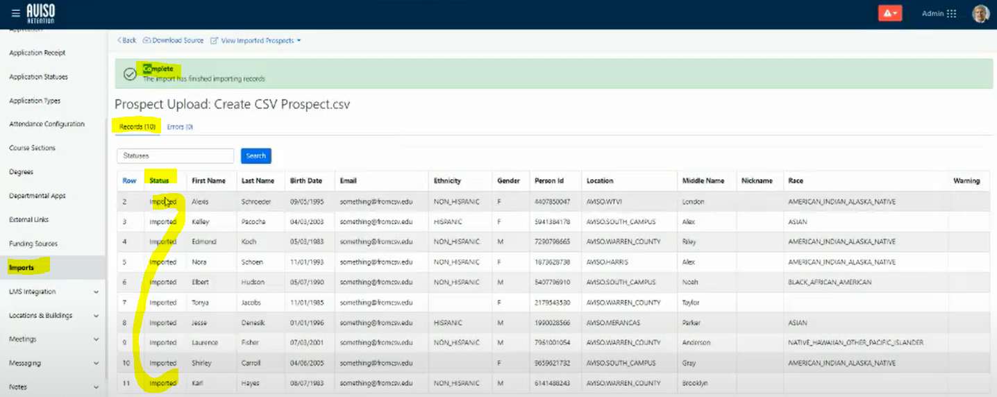 The Prospect Upload page showing success banner and links for Download Source and View Imported Prospects. Records tab showing Status filter and Search field. Table showing prospect rows with Status column highlighted, listing values marked as imported along with other columns such as Row, First Name, Last Name, Birth Date, Email, Ethnicity, Gender, Person Id, Location, Middle Name, Nickname, Race, and Warning.