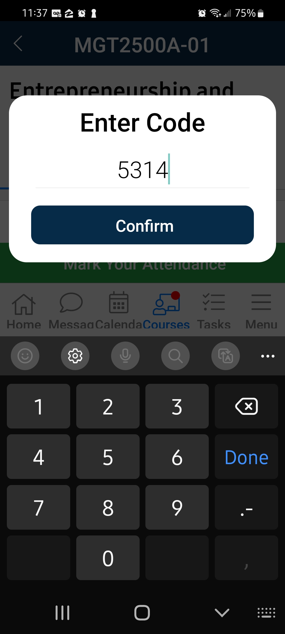 The attendance page with the entered code '5314' in the 'Enter Code' field, with a 'Confirm' button.