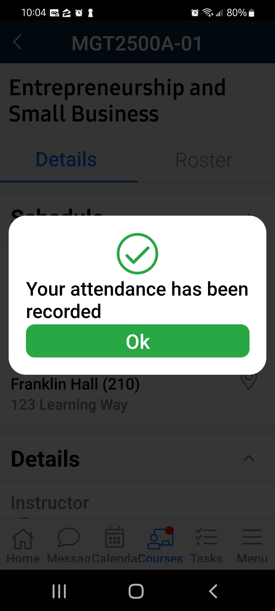 The attendance confirmation screen showing a check mark with the message 'Your attendance has been recorded,' with 'OK' button.