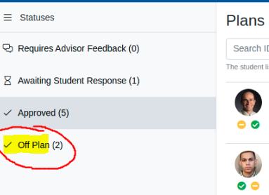A plans page showing status categories, including Requires Advisor Feedback, Awaiting Student Response, Approved, and Off Plan. The Off Plan status is highlighted with a count of two.