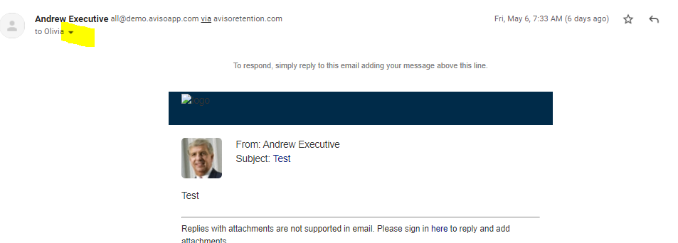 The email view showing a message sent from Andrew Executive to Olivia, displaying the subject line Test and the message content reading 'Test.' A note below indicates that replies with attachments are not supported and directs the user to sign in to reply with attachments. The recipients dropdown is highlighted.