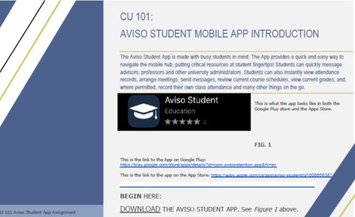 The Aviso Student Mobile App introduction page outlining the app’s features, such as messaging advisors, viewing attendance and grades, and accessing course schedules. It includes download links for the app on Google Play and the App Store, with a visual preview of the app’s icon.
