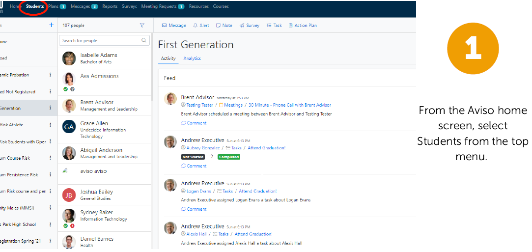 The Aviso home page with the Students tab highlighted in the top navigation bar, a left panel listing student groups and individual students, and a main content area showing a student activity feed titled First Generation. An instruction also states that from the Aviso home screen, select Students from the top menu to access student information and activity.