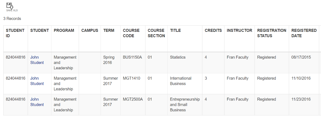 A registration activity report showing a table with student ID, student, program, campus, term, course code, course section, title, credits, instructor, registration status, and registered date for three course records.