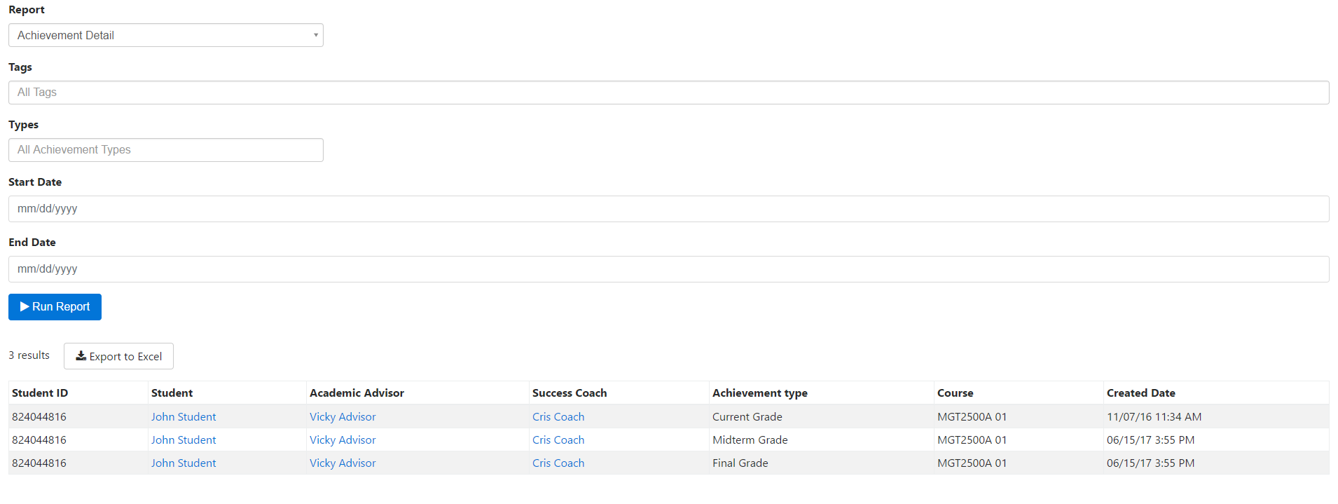 A reporting page showing filters for selecting the Achievement Detail report, including fields for tags, achievement types, start date, and end date, along with a Run Report button and a results table displaying student records with columns for Student ID, Student, Academic Advisor, Success Coach, Achievement Type, Course, and Created Date, as well as an option to export the results to Excel.