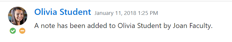 The activity entry showing a note for Olivia Student dated January 11, 2018, stating that a note has been added to her record by Joan Faculty.