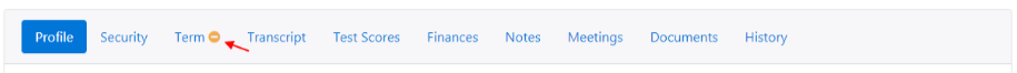 The navigation ribbon showing tabs including 'Profile', 'Security', 'Term', 'Transcript', 'Test Scores', 'Finances', 'Notes', 'Meetings', 'Documents', and 'History', with an arrow pointing to the alert icon in the 'Term' tab.