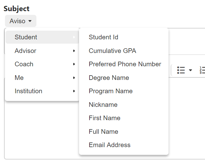 The subject field showing an expanded merge‑field menu under 'Aviso', with options for student details such as student ID, cumulative GPA, preferred phone number, degree name, program name, nickname, first name, full name, and email address.