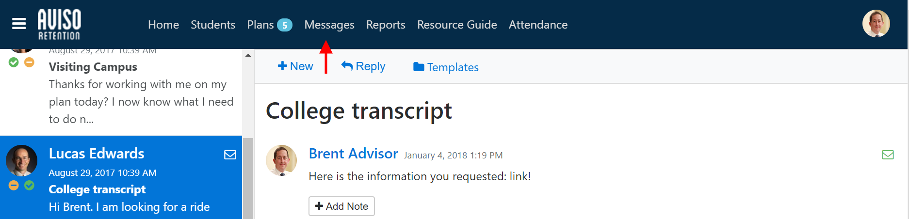 The Messages page showing navigation bar with Home, Students, Plans, Messages, Reports, Resource Guide, and Attendance, displaying a message thread titled College transcript with reply options New, Reply, and Templates, and showing a selected conversation preview in the left panel.