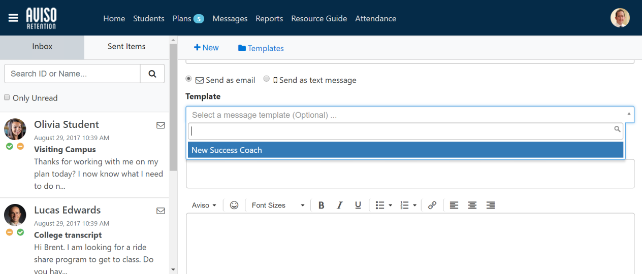 The Messages page showing Inbox and Sent Items tabs, displaying message list on the left with search bar and unread filter, while the message composer panel on the right showing New, Templates, Send as email, Send as text message, and a Template dropdown with New Success Coach selected, followed by a rich‑text editor area.