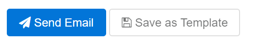 The action buttons - Send Email and Save as Template.