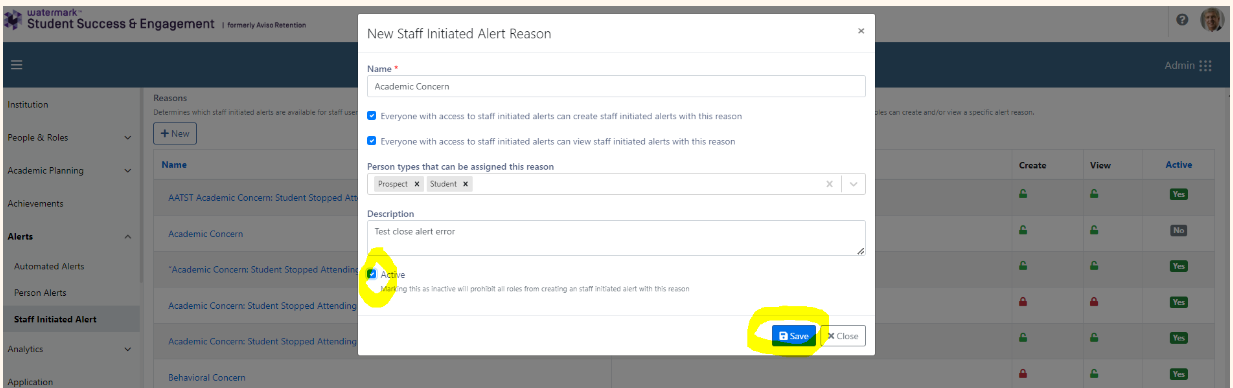 A settings window for creating a new alert reason, showing fields for entering a name and description, options for assigning access, an active toggle, and options to save or close.
