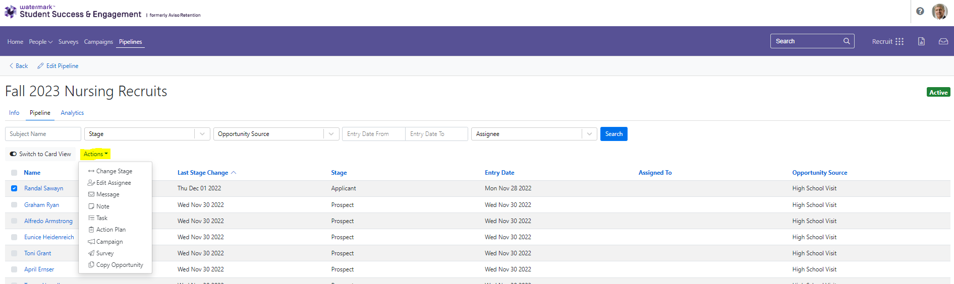 The Pipeline page showing Fall 2023 Nursing Recruits table with Name, Last Stage Change, Stage, Entry Date, Assigned To, and Opportunity Source columns. Actions menu showing options including Change Stage, Edit Assignee, Note, Task, Action Plan, Campaign, Survey, and Copy Opportunity.