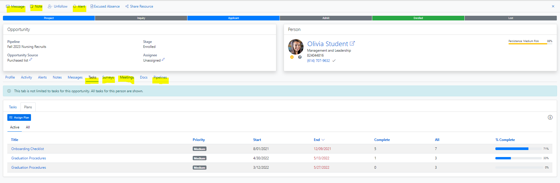 The Opportunity page showing tabs for Profile, Activity, Alerts, Notes, Messages, Tasks, Surveys, Meetings, Docs, and Pipelines. The top toolbar shows buttons Message, Note, Follow Up, Alert, Excused Absence, and Share Resource. Tasks tab showing task table with Title, Priority, Start, End, Complete, All, and % Complete columns, with Assign Plan button and tabs for Active and All.
