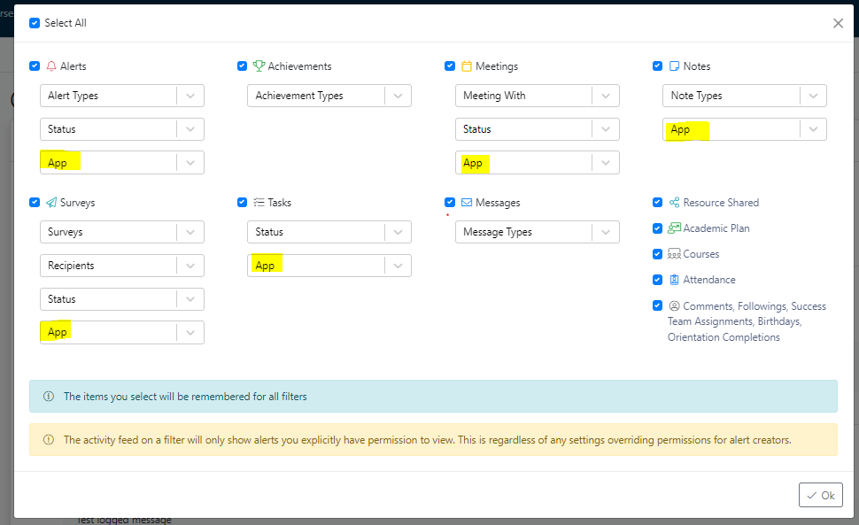 An dialog showing alert, achievement, meeting, note, survey, task, and message filter categories, each with dropdown options, with multiple highlighted App selections. Additional selectable items such as Resource Shared, Academic Plan, Courses, Attendance, and Comments, Followings, Success Team Assignments, Birthdays, Orientation Completions are also shown, along with notices explaining that selected items are remembered for all filters and that the activity feed only shows permitted alerts.