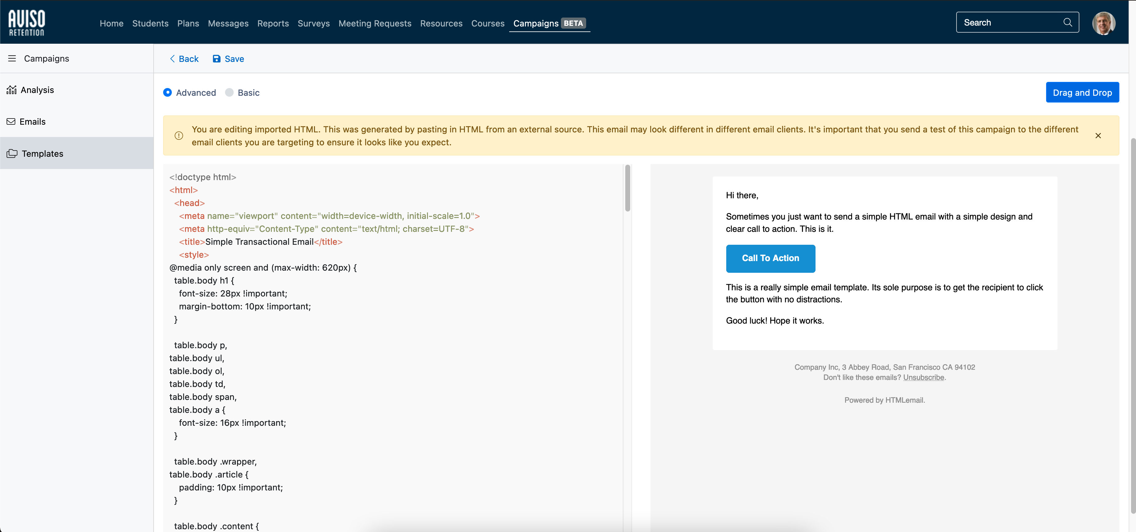 The New Campaign Template page showing Advanced editor active with a warning stating the view generated by pasting HTML from an external source. The left panel showing HTML code and the right panel showing the rendered email preview with a call‑to‑action button and footer text.