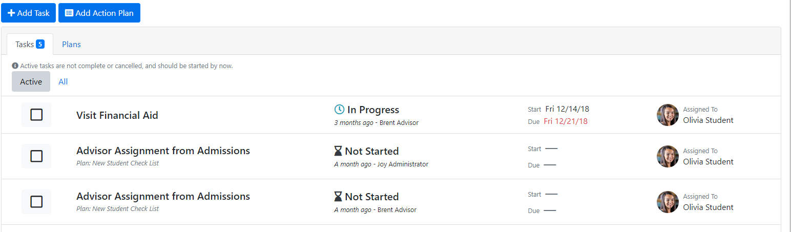 The Tasks page showing the Active tab selected with three tasks listed. Visit Financial Aid shows In Progress with a start date and due date. Two Advisor Assignment from Admissions tasks show Not Started. Each task row shows assigned person details on the right and checkboxes on the left. The Add Task and Add Action Plan buttons appear at the top.