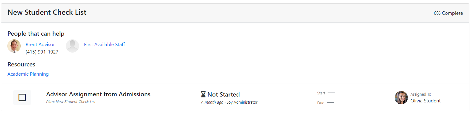 The New Student Check List page showing the People that can help section with two staff contacts listed, followed by a Resources section linking to Academic Planning. Below, one task titled Advisor Assignment from Admissions appears with the status Not Started and an assigned student on the right.