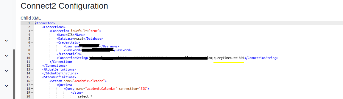 The Connect2 Configuration page showing a Child XML section displaying XML code with connector settings, database name, username, password, and a connection string. The connection string area appears highlighted near the query timeout value.