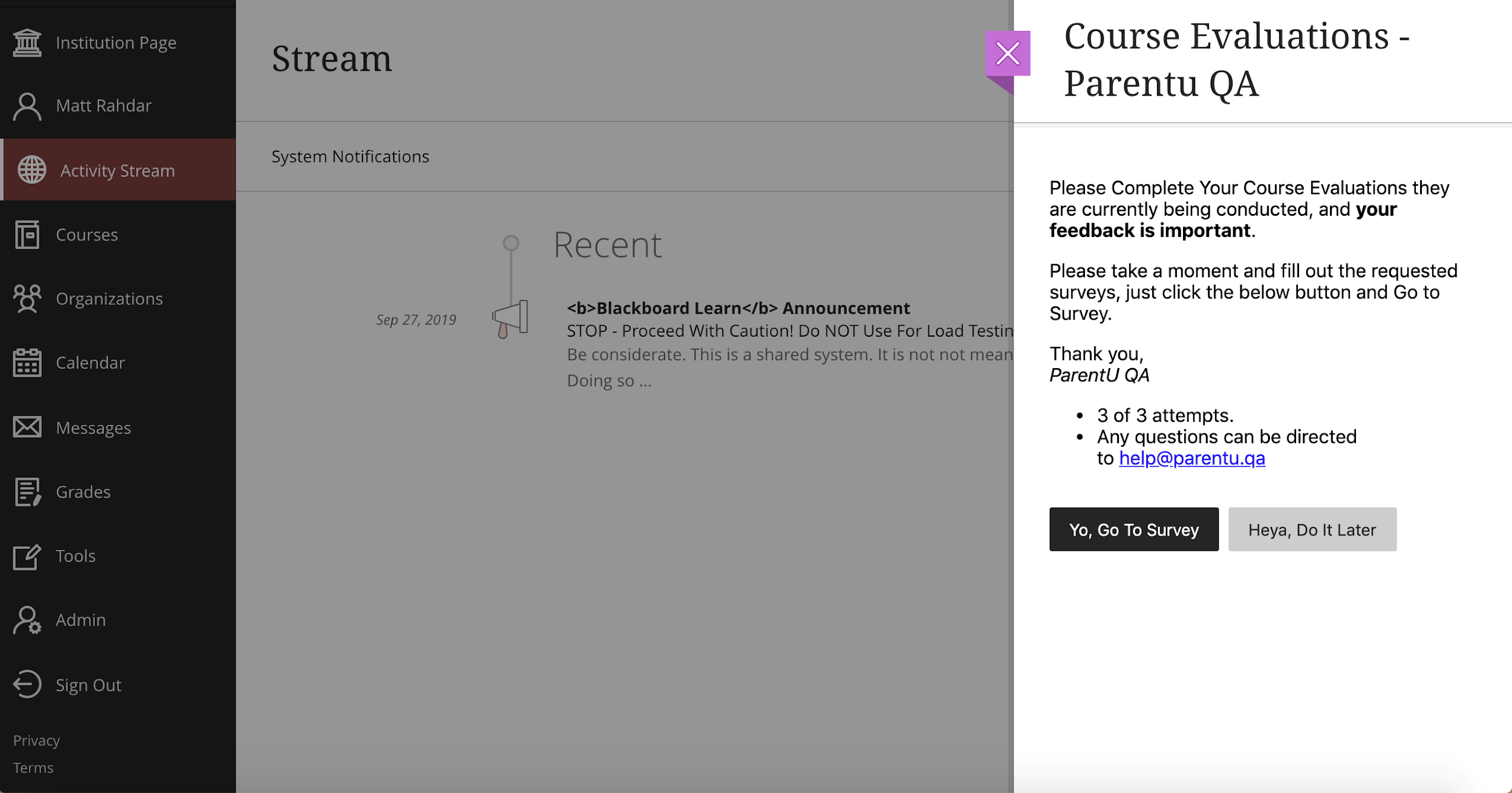 A notification in the Activity Stream section of the user dashboard, showing side panel of 'Course Evaluations - Parentu QA' prompt asking the user to complete course evaluations, with 'Yo, Go to survey' and 'Heya, do it later' buttons.