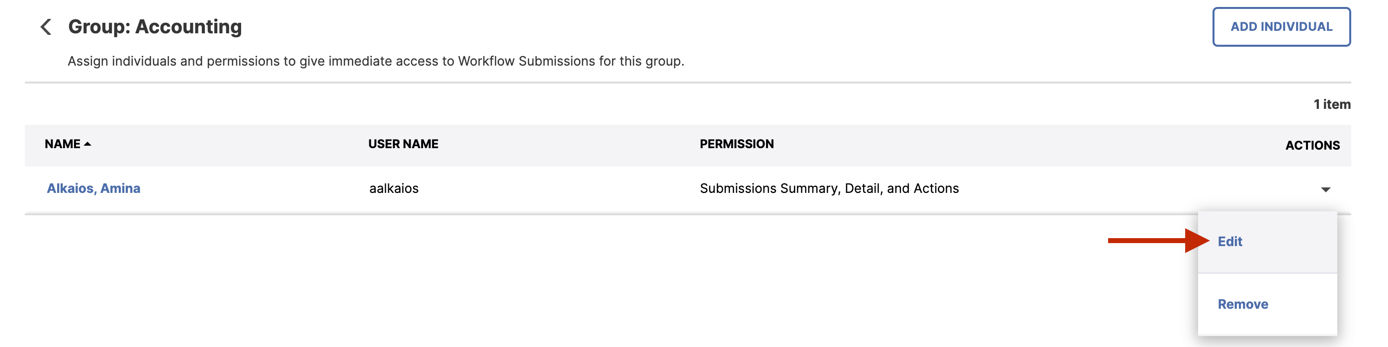 A Workflow Permissions group page showing an individual listed with their username and assigned permission, along with an Actions menu expanded that shows options to edit or remove the individual, with the Edit option highlighted.