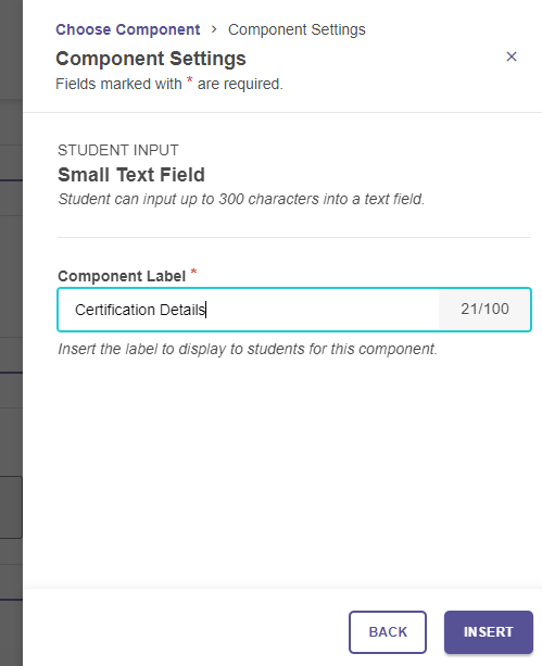 The Component Settings panel showing the Small Text Field component, with a field to enter a component label.