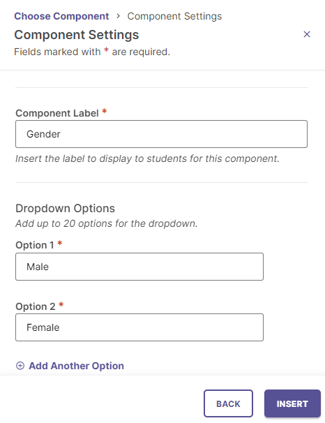 The Component Settings panel showing the Dropdown component, with fields to enter component label and dropdown options.