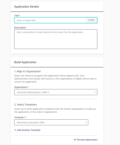 The Application Distribution page showing Application Details with Title and Description fields, and Build Application sections for selecting the organization and application template.