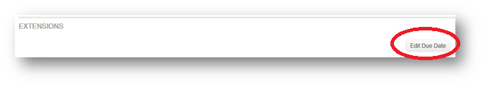 An Extensions section showing an Edit Due Date button highlighted.