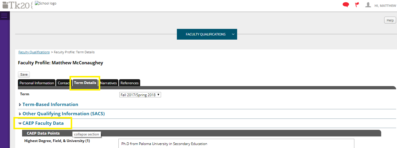 The Faculty Profile page showing the Term Details tab highlighted, with the CAEP Faculty Data section expanded below. The page displays the CAEP Data Points subsection showing fields such as highest degree, field, and university.