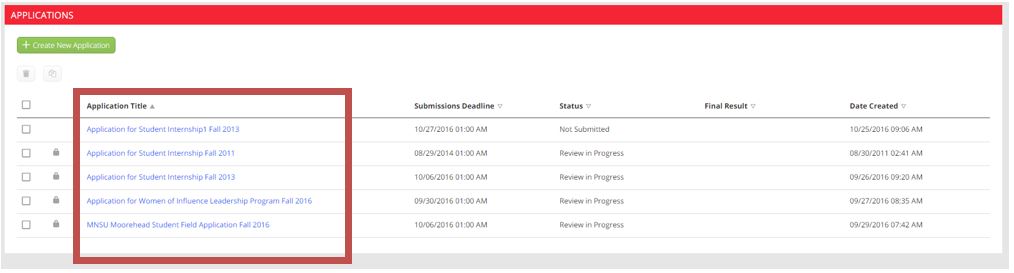 The Applications page showing a table of application titles highlighted in the first column along with submission deadlines, status, final result, and date created.