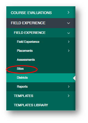 The navigation menu showing Field Experience expanded and the Sites option highlighted within the submenu.
