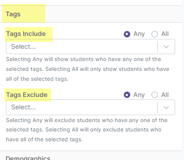 The Tags section showing dropdown fields for Tags, Tags Include, and Tags Exclude, with the 'Any' radio button selected for both Include and Exclude.