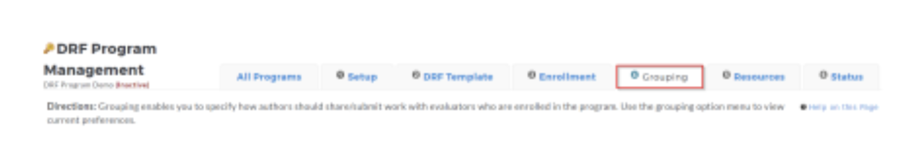 The DRF Program Management page showing navigation tabs: All Programs, Setup, DRF Template, Enrollment, Grouping, Resources, and Status, with Grouping tab highlighted.