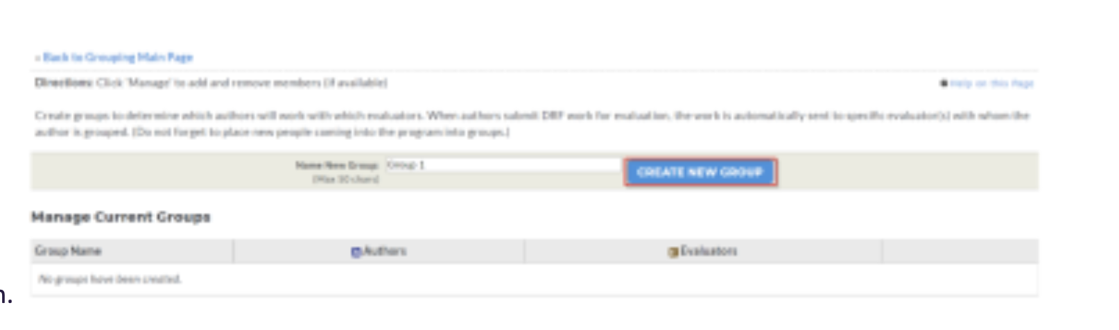 The Manage Current Groups section showing a Name New Group field with value 'Group 1' and showing the Create New Group button highlighted. The table below showing columns Group Name, Authors, and Evaluators with no groups created.