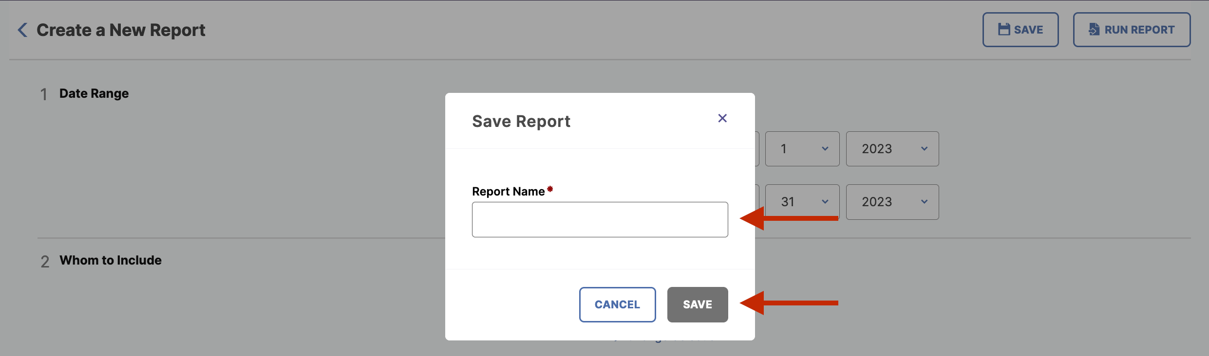 The Save Report modal showing Report Name required field with Cancel and Save buttons.