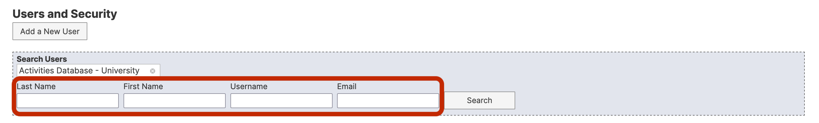 The Users and Security section showing highlighted search fields labeled Last Name, First Name, Username, and Email, with a Search button to the right.
