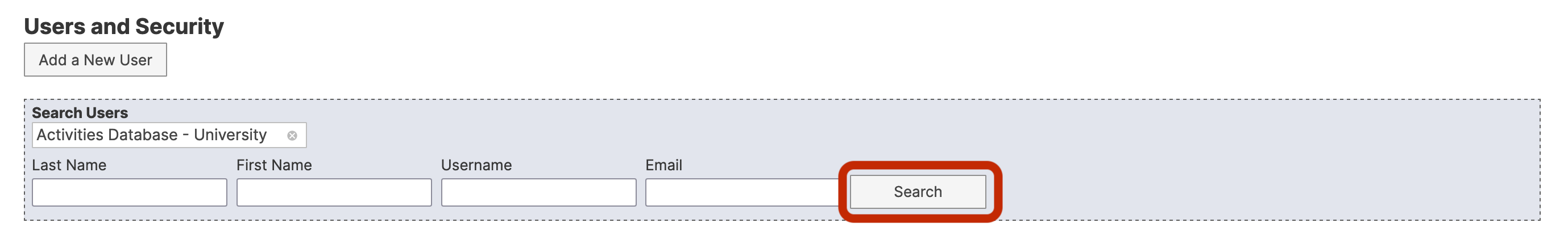 The Users and Security section showing search fields labeled Last Name, First Name, Username, and Email, with a Search button highlighted.