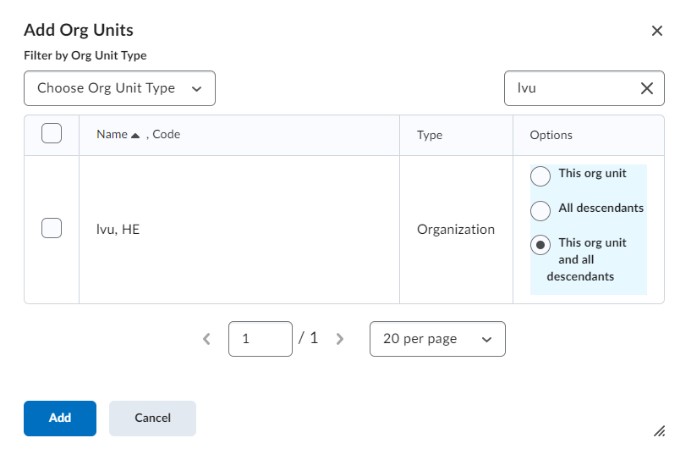 Screenshot showing the 'Add Org Units' button and the option 'This org unit and all descendants' selected for tool availability.