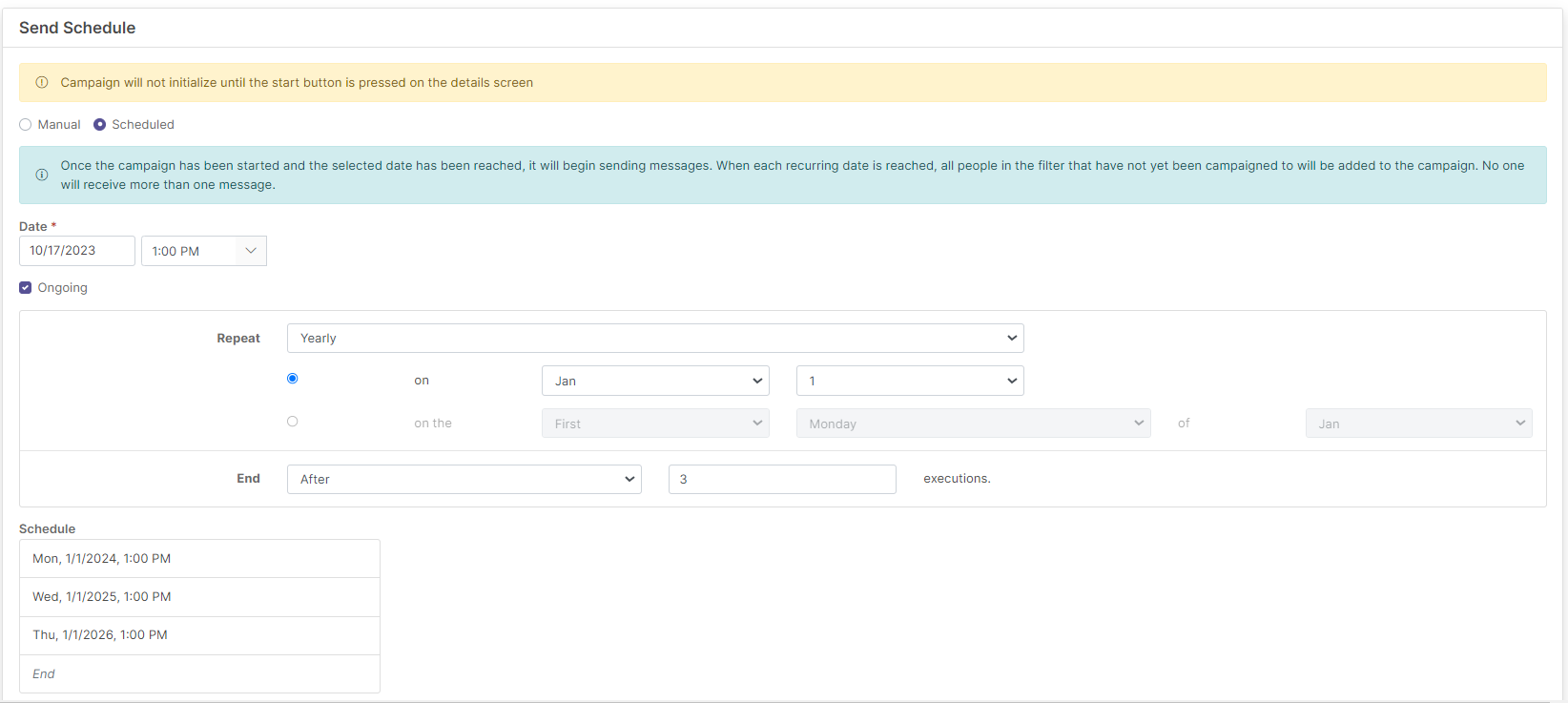 The Send Schedule page showing Manual and Scheduled options, Date field with time selector, Ongoing section with Yearly repeat settings, day and month selectors, end condition After three executions, and generated schedule list on left.