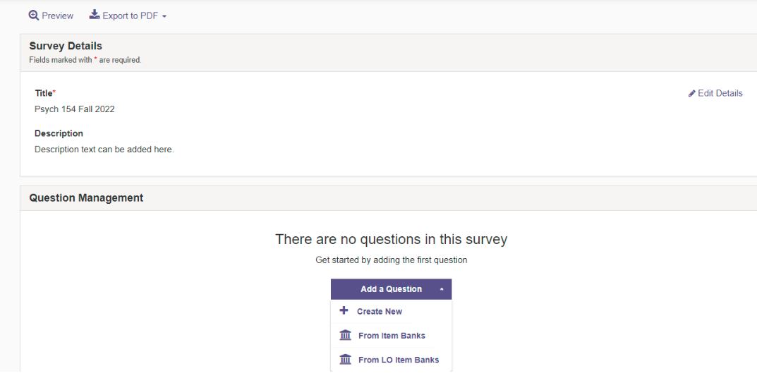 A survey details page showing options to add a question by creating a new one, selecting from item banks, or selecting from LO item banks.