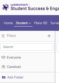 The 'Student' tab dropdown menu showing filters, with options including Everyone, Caseload, and Add Folder.