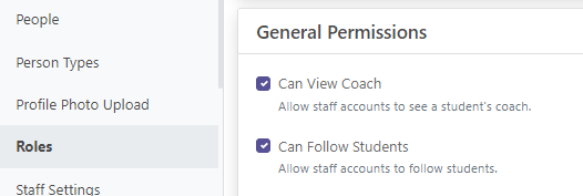 The General Permissions page  with Can View Coach and Can Follow Students checkbox fields.