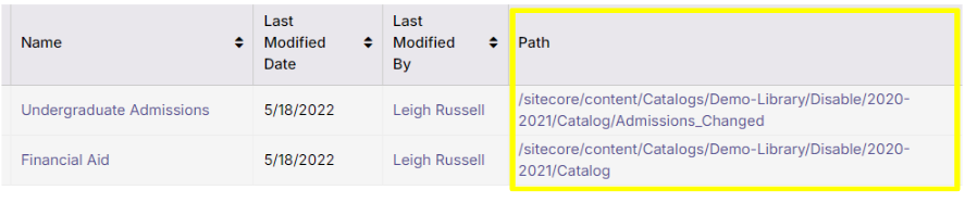 The 'Undergraduate Admissions' and 'Financial Aid' records in the catalog, showing the path for each record highlighted, with directory paths for the catalog content.