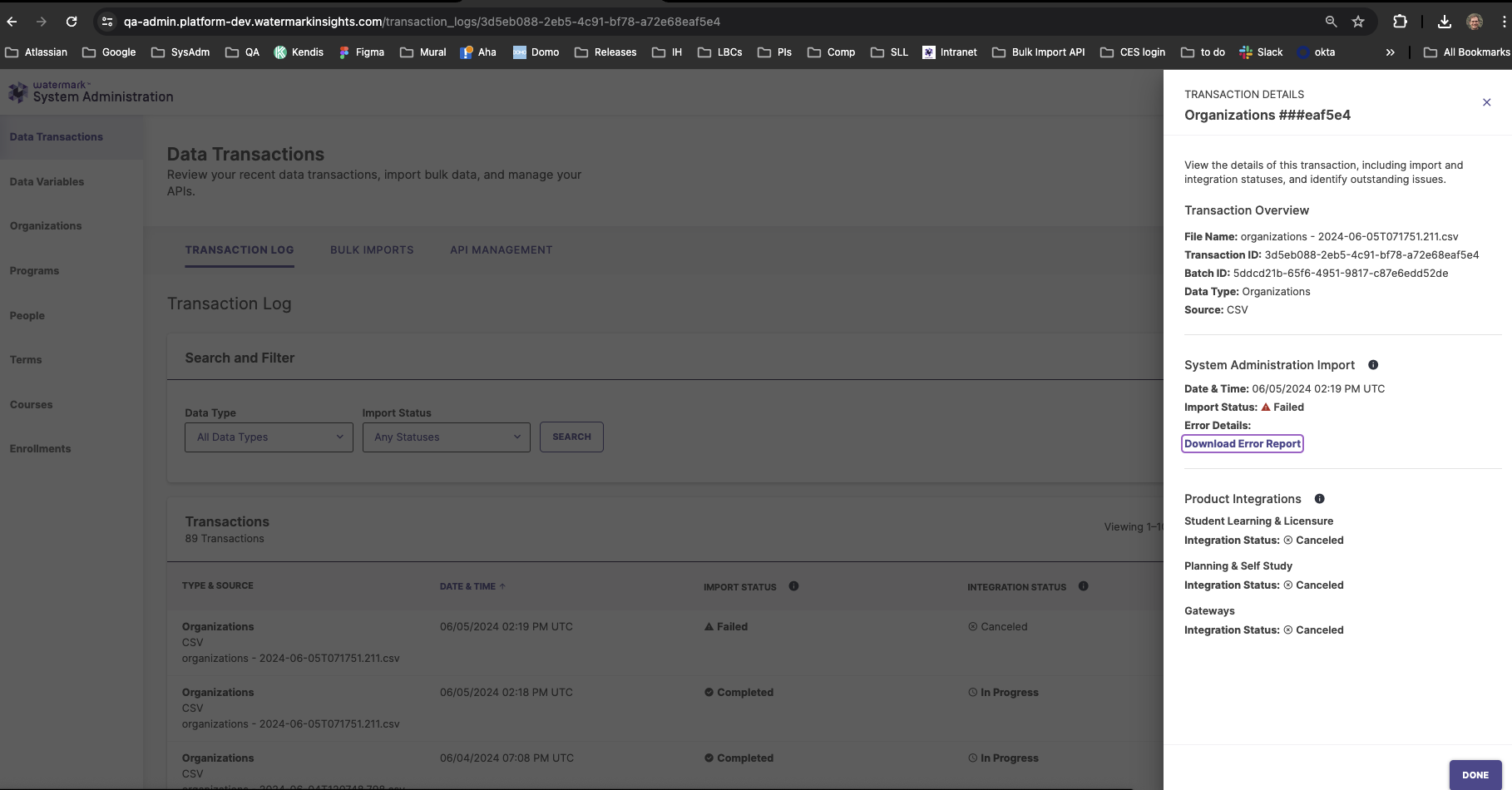 The System Administration interface showing a transaction details panel open on the right, displaying the transaction overview, import details, integration statuses, and options for viewing error details and downloading the error report.