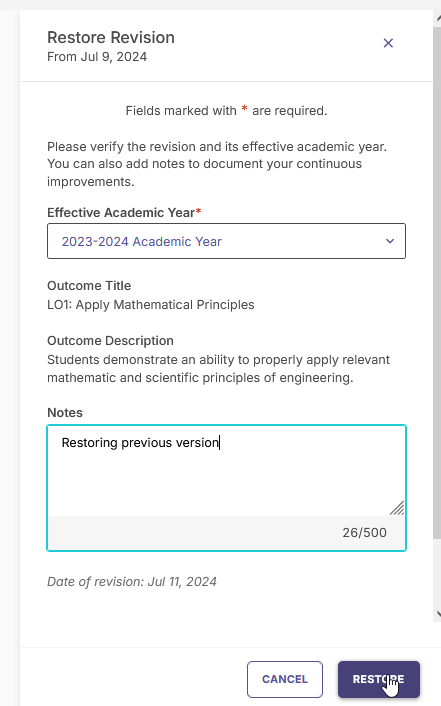 The Restore Revision dialog showing Effective Academic Year set to 2023–2024 Academic Year, Outcome Title LO1: Apply Mathematical Principles, Outcome Description text, and a Notes box containing Restoring previous version. Cancel and Restore buttons appear at the bottom with the cursor over Restore.