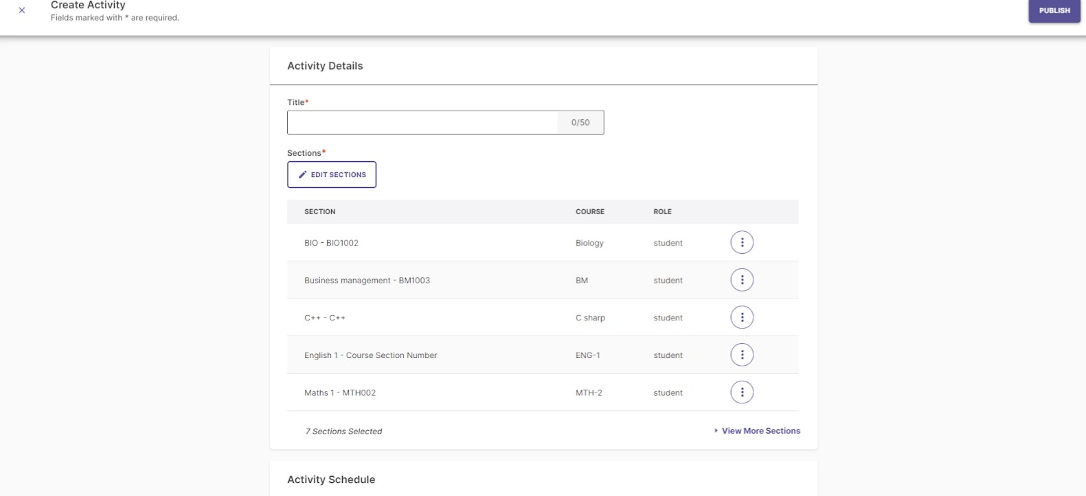 A screenshot of the Create Activity form displaying the first five selected sections and links to 'View More Sections' and 'Edit Sections'.